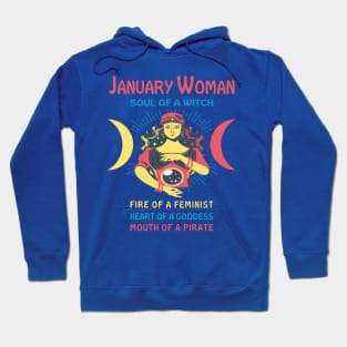 JANUARY WOMAN THE SOUL OF A WITCH JANUARY BIRTHDAY GIRL SHIRT Hoodie